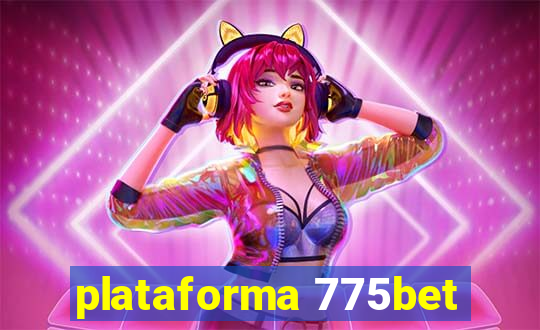 plataforma 775bet